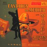 Miguel_Aceves_Mejia_front_cd_size.jpg