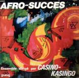 Casino-Kasingo,_Afro-Succes,_front.jpg