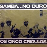 Os_Cinco_Crioulos,_Samba...no_Duro,_front.jpg
